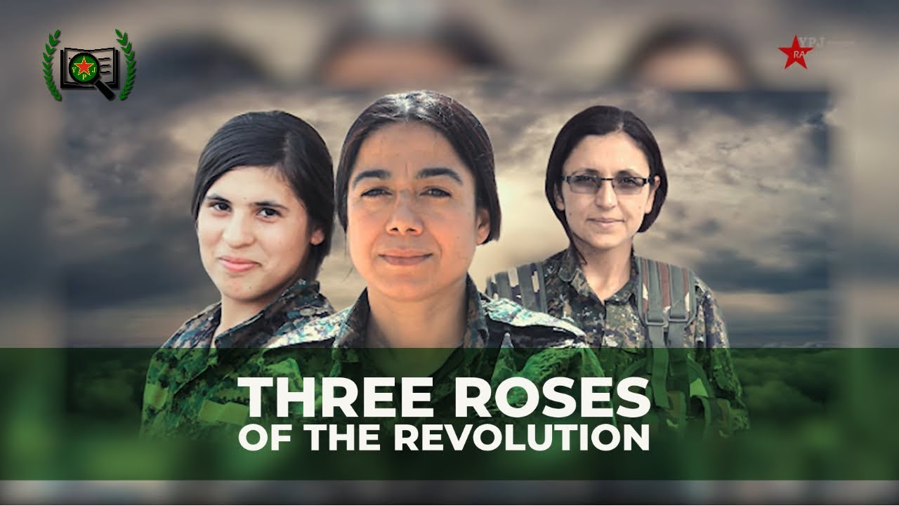 Tres rosas de la revolución [documental] ROJAVA AZADI